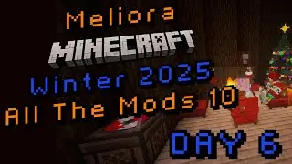 [Day 6] Meliora Christmas Minecraft🎅 Come join & Chill! Community Server 🎁 ATM10