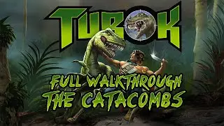 Turok: Dinosaur Hunter - 100% Walkthrough (All Secrets) Level 5: The Catacombs