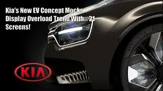 Kia’s New EV Concept Mocks Display Overload Trend With… 21 Screens!
