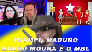 REAGINDO AO TRÃMPI INVADE O BRASIL/ NANDO MOURA e a RAÍZ DO MAL do MBL [André Guedes e Nando Moura]