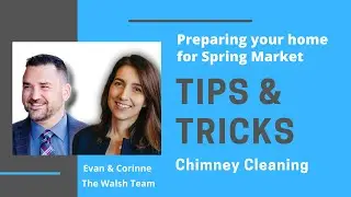 25 Tips & Tricks to Prepare for Spring Market  - Chimney Cleaning