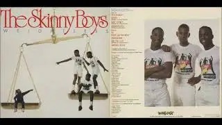 The Skinny Boys - Weightless (FULL ALBUM)
