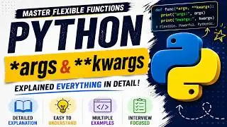 *args and **kwargs in Python Explained Finally!  Beginner Friendly Tutorial