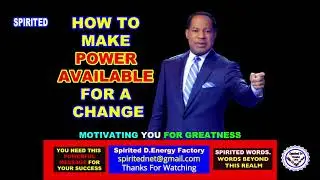 #SpiritedTv 
HOW TO MAKE POWER AVAILABLE FOR A CHANGE BY PASTOR CHRIS OYAKHILOME PHD. (A MUST WATCH)