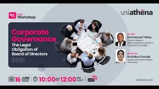Workshop - Corporate Governance: The Legal Obligation of Board of Directors