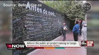 'Before I Die' public art project coming to Tampa
