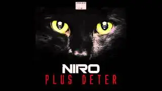 Niro - plus deter que l'ann&eacute;e Derni&egrave;re