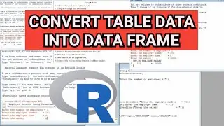 Write a Program to Convert the Table Data into Data Frame in R | Data Frame in R | R Data Frame | R