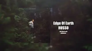 Edge Of Earth - RUSSO (Official Audio)