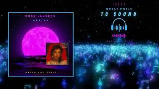 Rose Laurens-Africa (David Jay Remix)