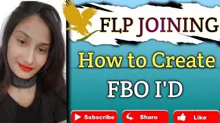 flp joining how to create FBO ID