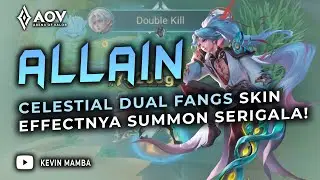 ALLAIN CELESTIAL DUAL FANGS SKIN REVIEW! | AoV | 傳說對決 | RoV | Li&ecirc;n Qu&acirc;n Mobile