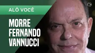 Apresentador Fernando Vannucci morre aos 69 anos em São Paulo
