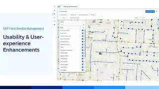 Usability and User Experience Highlights in SAP Field Service Management 2505 | Demo