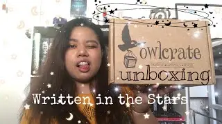OWLCRATE UNBOXING FOR AUGUST 2020 | Written in the Stars