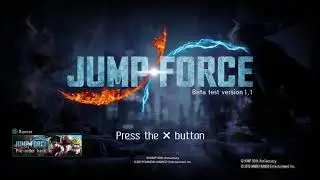 Jump Force: Beta Soundtrack Main Menu