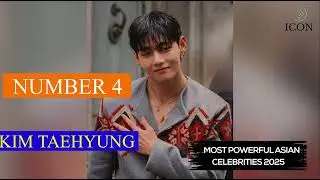 The Most Powerful Asian Celebrities&nbsp;2025