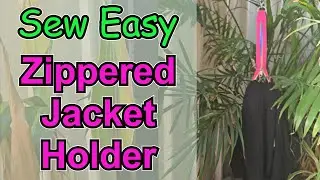 How to sew your own hanging zippered jacket/sweater holder  Easy to sew two ways for hanging clothes