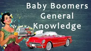 Baby Boomers General Knowledge Trivia | Baby Boomers Quiz | Pub Quiz |