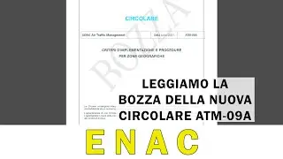Leggiamo la bozza della nuova Circolare ENAC ATM-09A