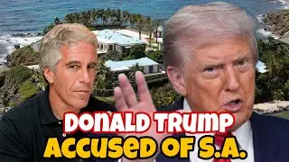 Breaking News President Trump Accused Of Sexual Assault In New Epstine Files