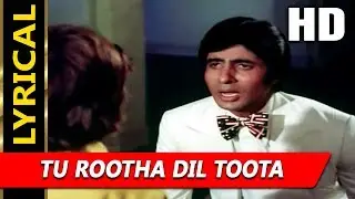 Tu Rootha Dil Toota With Lyrics | Kishore Kumar | Yaarana 1981 Songs | Amitabh Bachchan
