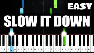 Benson Boone - Slow It Down - EASY Piano Tutorial