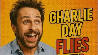 Charlie Day Unleashed: The Most Chaotic Man in Hollywood