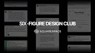 Coaching Squarespace Designers to $100k/year | Six-figure Design Club