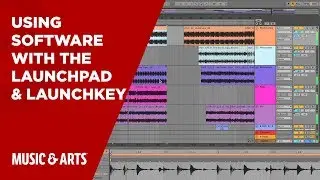 Using software with the Launchpad and Launchkey