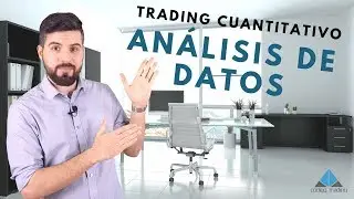 ANÁLISIS DE DATOS · TRADING CUANTITATIVO | Curso de trading gratis [M3 L3 · Análisis de datos]