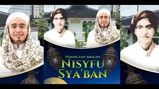 🔴PEMBACAAN AMALAN NISYFU SYA'BAN🔴   15  SYA'BAN 1447 || 02  Februari 2026
