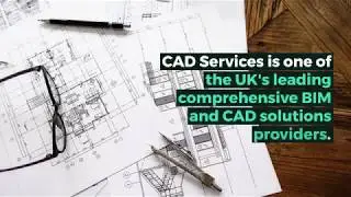 CAD Services | How we can help you