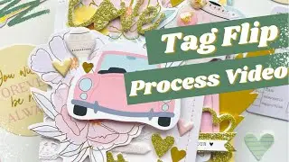 TAG FLIP PROCESS VIDEO /// ROSIE&rsquo;S STUDIO &ldquo;UNCONDITIONAL&rdquo; /// Valentine&rsquo;s Day Crafting!