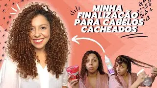 FINALIZAÇÃO PARA CABELOS CACHEADOS: DEFINIÇÃO E VOLUME (atualizada) | Esteffany Marques