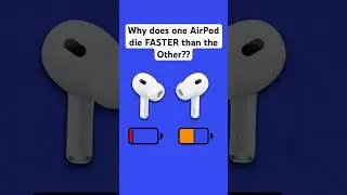 Why does one AirPod die FASTER than the Other??