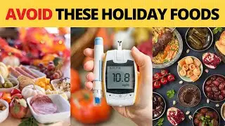5 Holiday Foods To AVOID If You Have High Blood Sugar