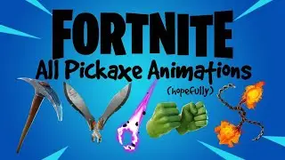 [OUTDATED] Fortnite: Pickaxe Animations