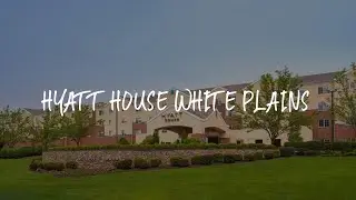 Hyatt House White Plains Review - White Plains , United States of America