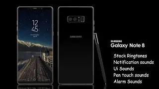 Samsung Galaxy Note 8  Ringtones, Notification Tones, UI Sounds and Pen Sounds for any device.