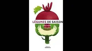 L&eacute;gumes de saison (LECTURE)