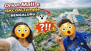 Orion Mall to ISKCON Temple 😳 | Bengaluru Day Out Vlog #vlog