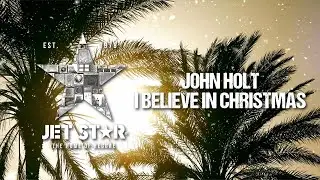 John Holt - I Believe in Christmas (Official Audio) | Jet Star Music