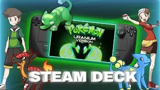 POKEMON URANIUM (STEAMDECK/PC)