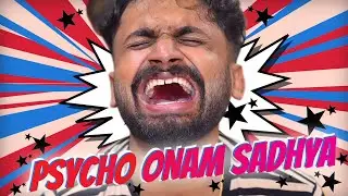 PSYCHO ഓണ സദ്യ 😅