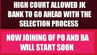 Jk BA & PO UPDATE |HIGH COURT DECISION OUT|JOINING SOON