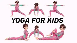 Fun & Easy Kids Yoga |  Standing And Lying Poses For Relaxation & Stretch