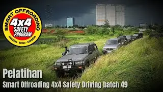 Pelatihan Smart Offroading 4x4 Safety Driving batch 49