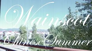Wainscot - Chinese Summer (Official Music Video)