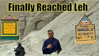 Nakeela Pass and Tanglang La Pass - Journey is More Beautiful Than The Destination